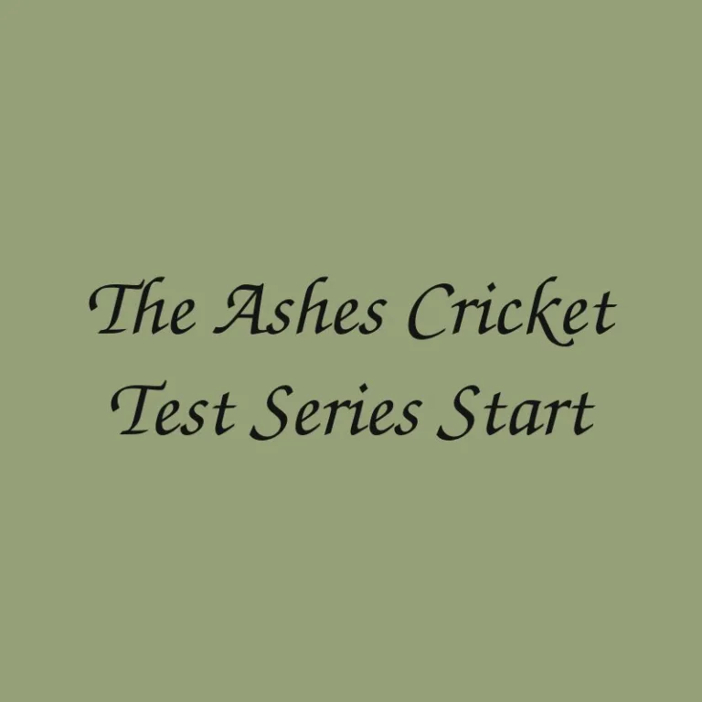 the-ashes-cricket-test-series-start